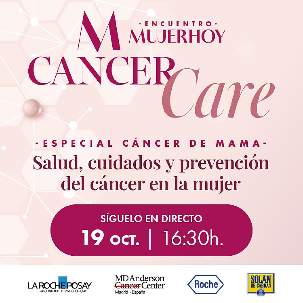 sigue en directo aquí Mujerhoy Cancer Care el miércoles 19 de octubre a partir de las 16.30 horas.