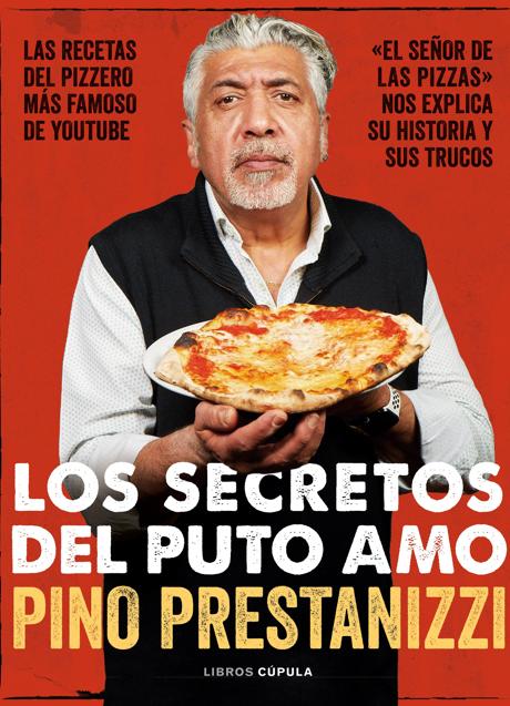 Imagen - Portada de Los secretos del puto amo, de Pino Prestanizzi. /Libros Cúpula