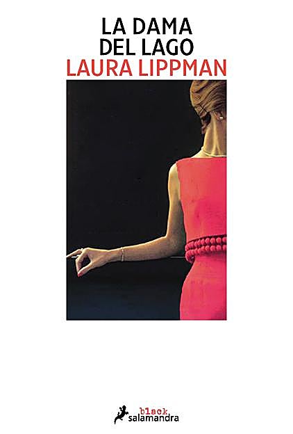 Portada del libro La dama del lago, de Laura Lippman. 