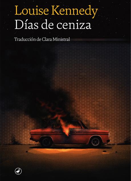 Imagen - Portada de Días de ceniza, de Louise Kennedy. 