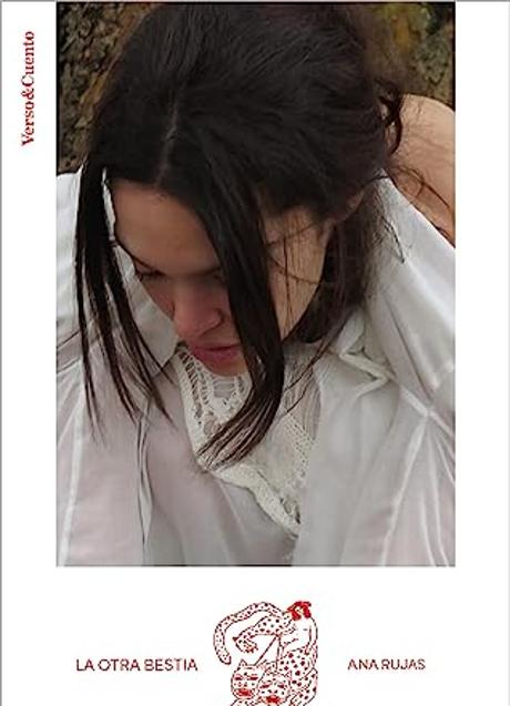Imagen - La otra bestia, Ana Rujas