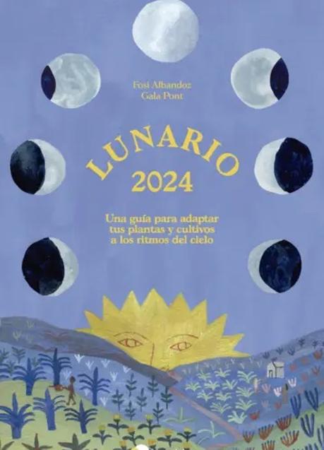 Imagen - Portada de Lunario 2024 de Fosi Albandoz. / Temas de hoy