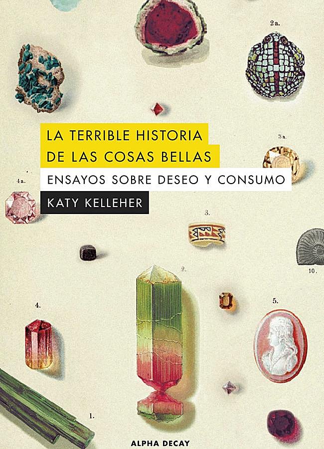 Imagen - Portada de La terrible historia de las cosas bellas. / Alpha Decay