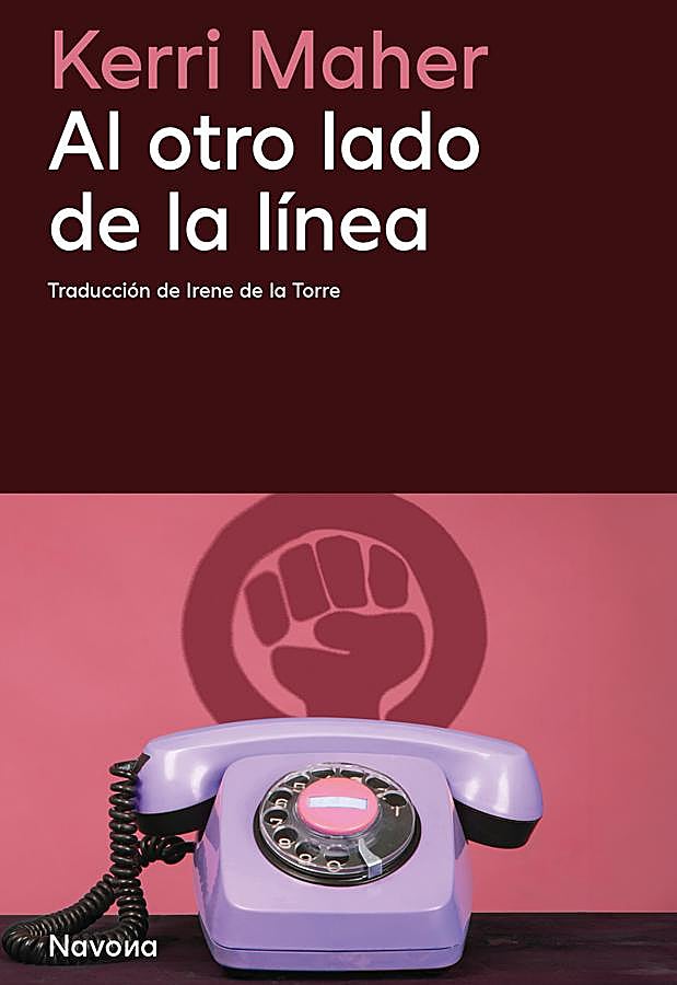Imagen - Portada de Al otro lado de la línea, de Kerri Maher. / Navona