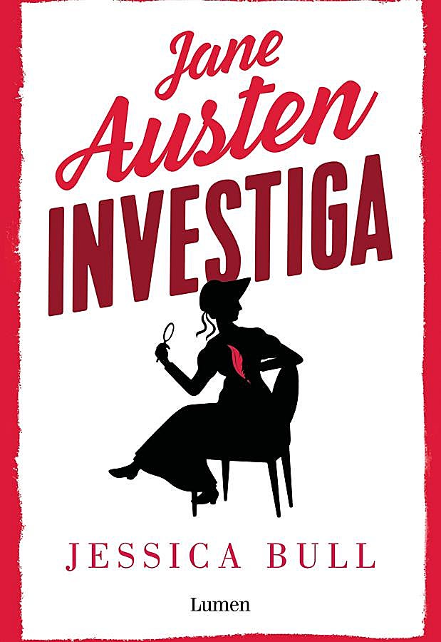 Imagen - Portada del libro de cozy mystery, Jane Austen investiga, de Jessica Bull. Lumen