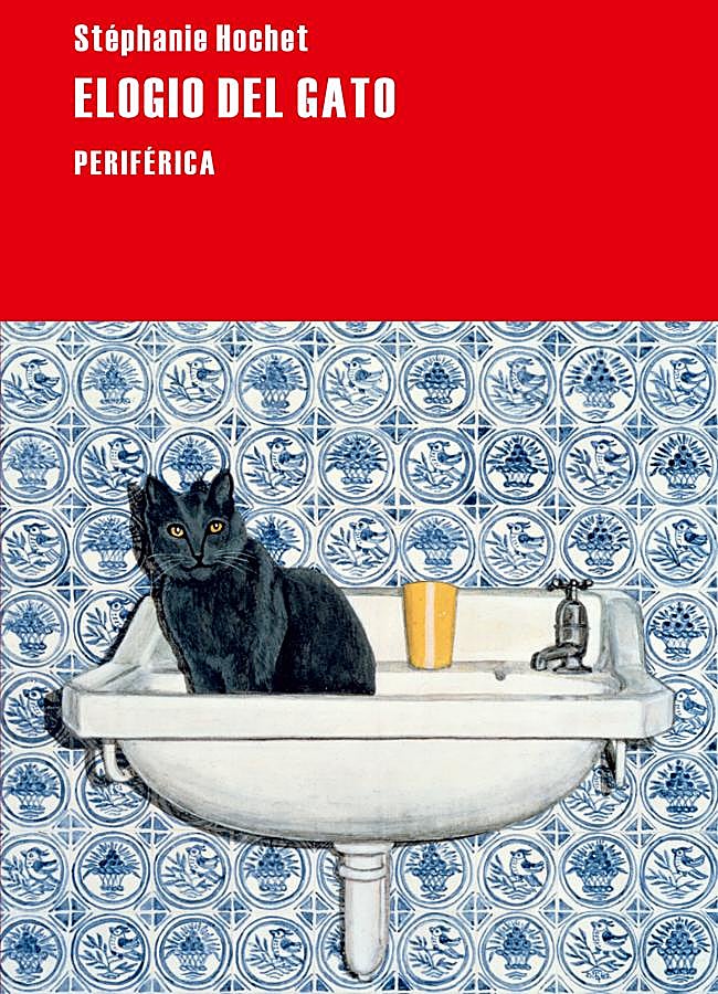 Imagen - Portada del libro de Stephanie Hochet, Elogio del gato. / Periférica