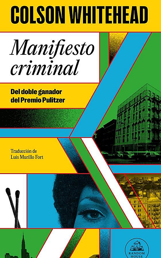 Imagen - Portada de Manifiesto Criminal, el nuevo libro de Colson Whitehead. / Random House
