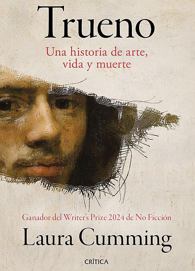 Imagen - Portada del libro sobre el pintor Carel Fabritius. Trueno, una historia de arte, vida y muerte. /DR