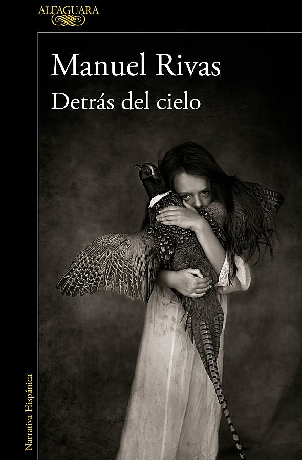 Imagen - Portada de Detrás del cielo, la última novela del Premio Nacional de las Letras Españolas, Manuel Rivas. / Alfaguara