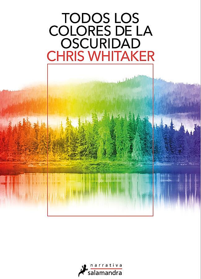 Imagen - Portada de Todos los colores de la oscuridad, la novela de Chris Whitaker que llega a las librerías el 9 de enero. / Salamandra