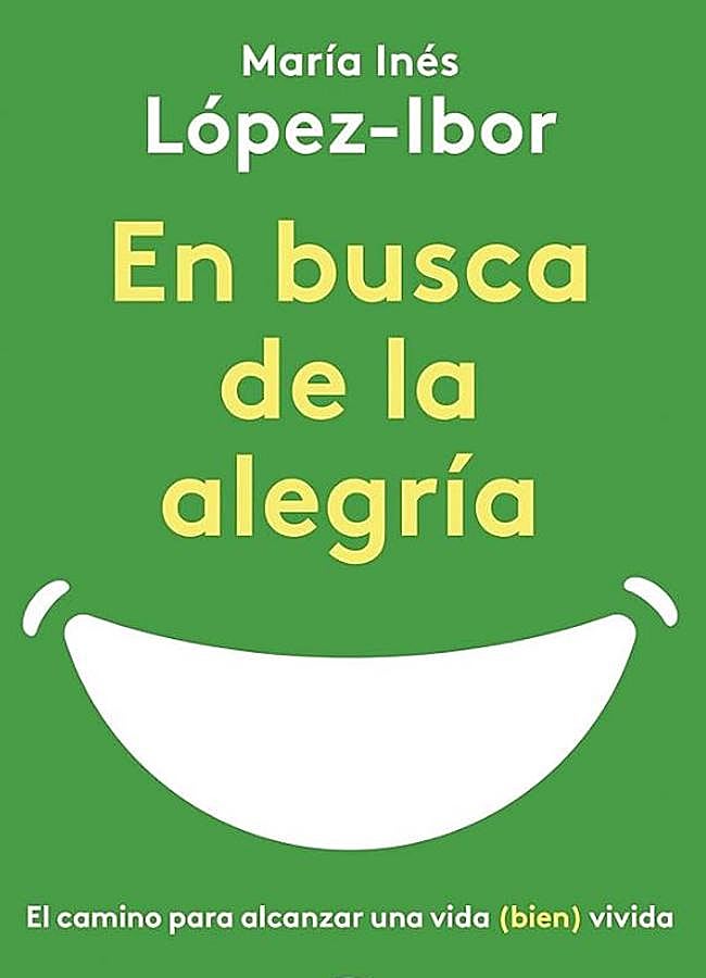 Imagen - En busca de la alegría: El camino para alcanzar una vida (bien) vivida