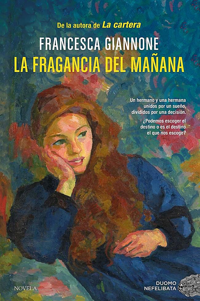 Portada de La fragancia del mañana, la última nobvela de Francesca Giannone.