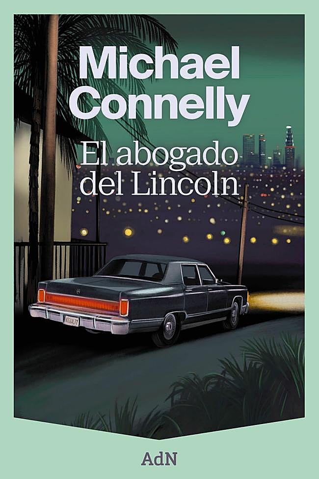 Portada de El abogado del Lincoln, la novela de Michael Connelly que Netflix convirtió en serie.