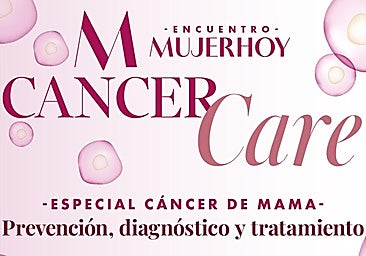 Sigue en directo Mujerhoy Cancer Care 2025 especial cáncer de mama: prevención, diagnóstico y tratamiento