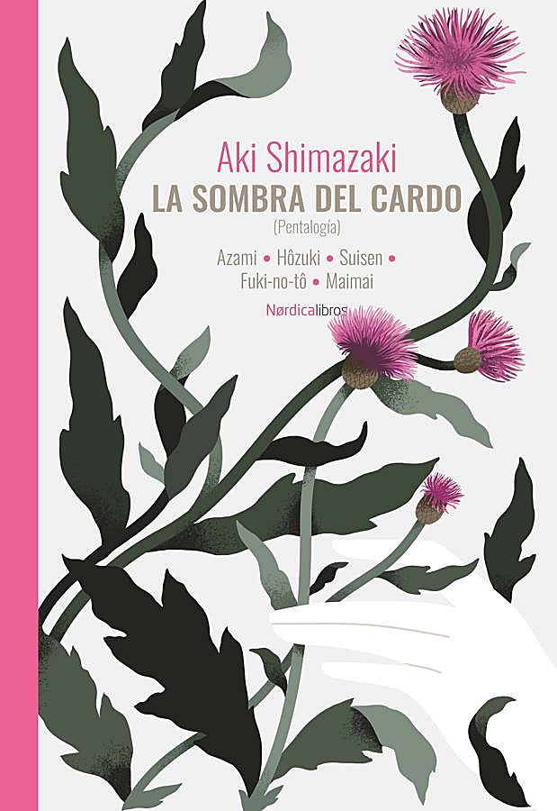 Imagen - Portada de La sombra del cardo, la última pentalogía de una de las representantes de la literatura japonesa actual, Aki Shimazaki. / Nórdica Libros