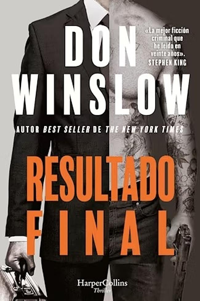 Portada de Resultado final, el último libro de Don Winslow publicado en nuestro país.