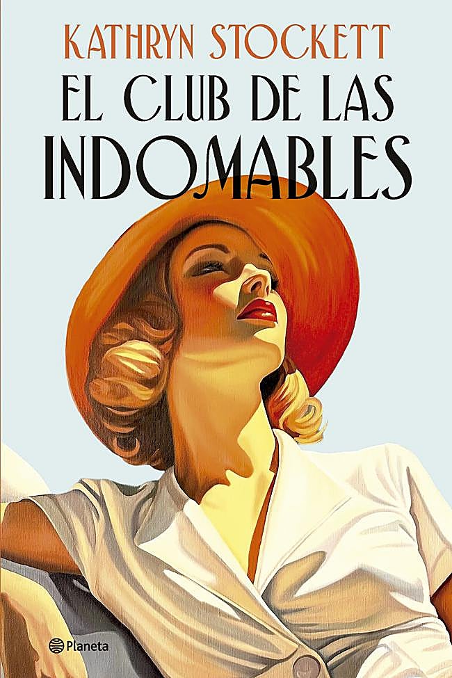 Portada de El club de las indomables, la nueva novela de Kathryn Stockett.
