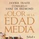 Imagen principal - 'El olor de la Edad Media'