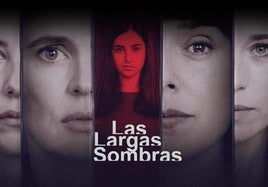 'Las largas sombras'