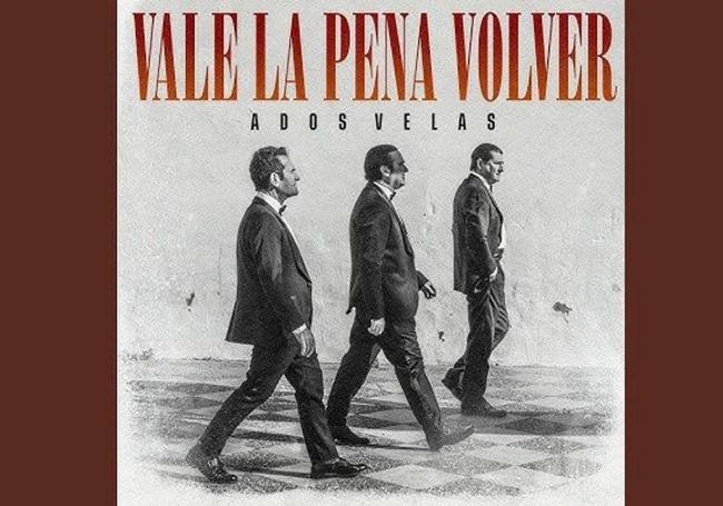 Nuevo single de 'Vale la Pena Volver', del grupo musical A Dos Velas.