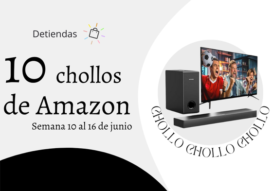 ¡Ya es viernes, viernes de chollos! Aquí tienes los 10 mejores chollazos de Amazon de esta semana