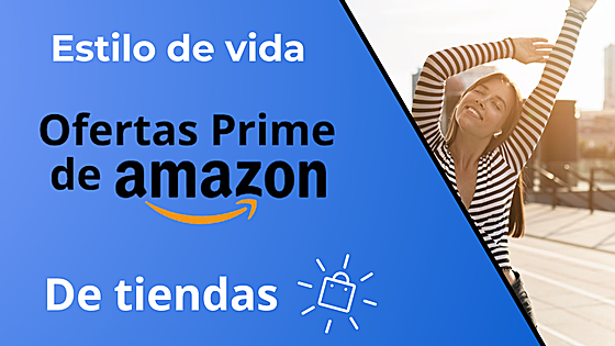 Mejores descuentos en estilo de vida en el segundo día de la Fiesta de Ofertas Prime