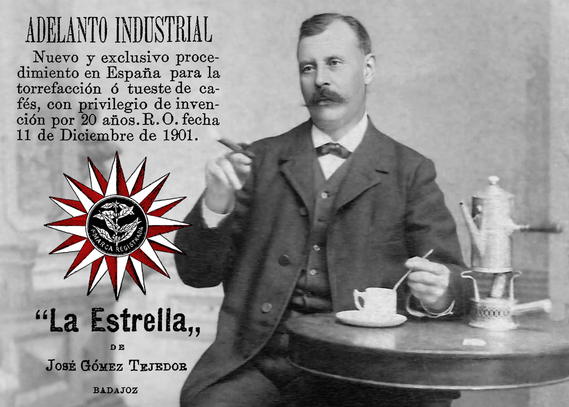Photograph of Gómez Tejedor enjoying coffee and an advertisement for his brand La Estrella in 1902