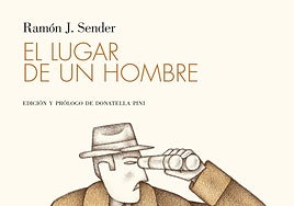 Portada del libro 'El lugar de un hombre' de Ramón J. Sender.