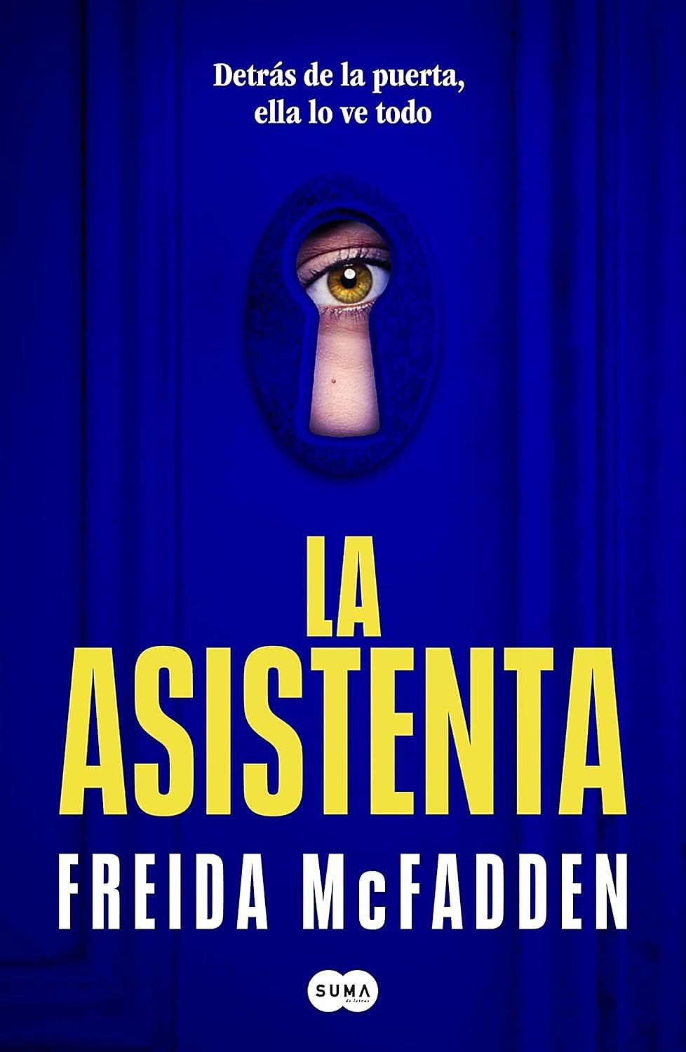 'La asistenta', el adictivo thriller que está triunfando en todo el mundo