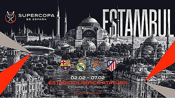 La Supercopa de España se traslada a Estambul