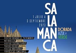 Cartel del 'Salamanca Dorada, Azul y Verde'.