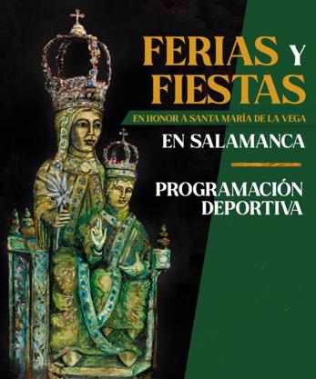 Imagen secundaria 2 - Programación deportiva 'Ferias y Fiestas' en Salamanca