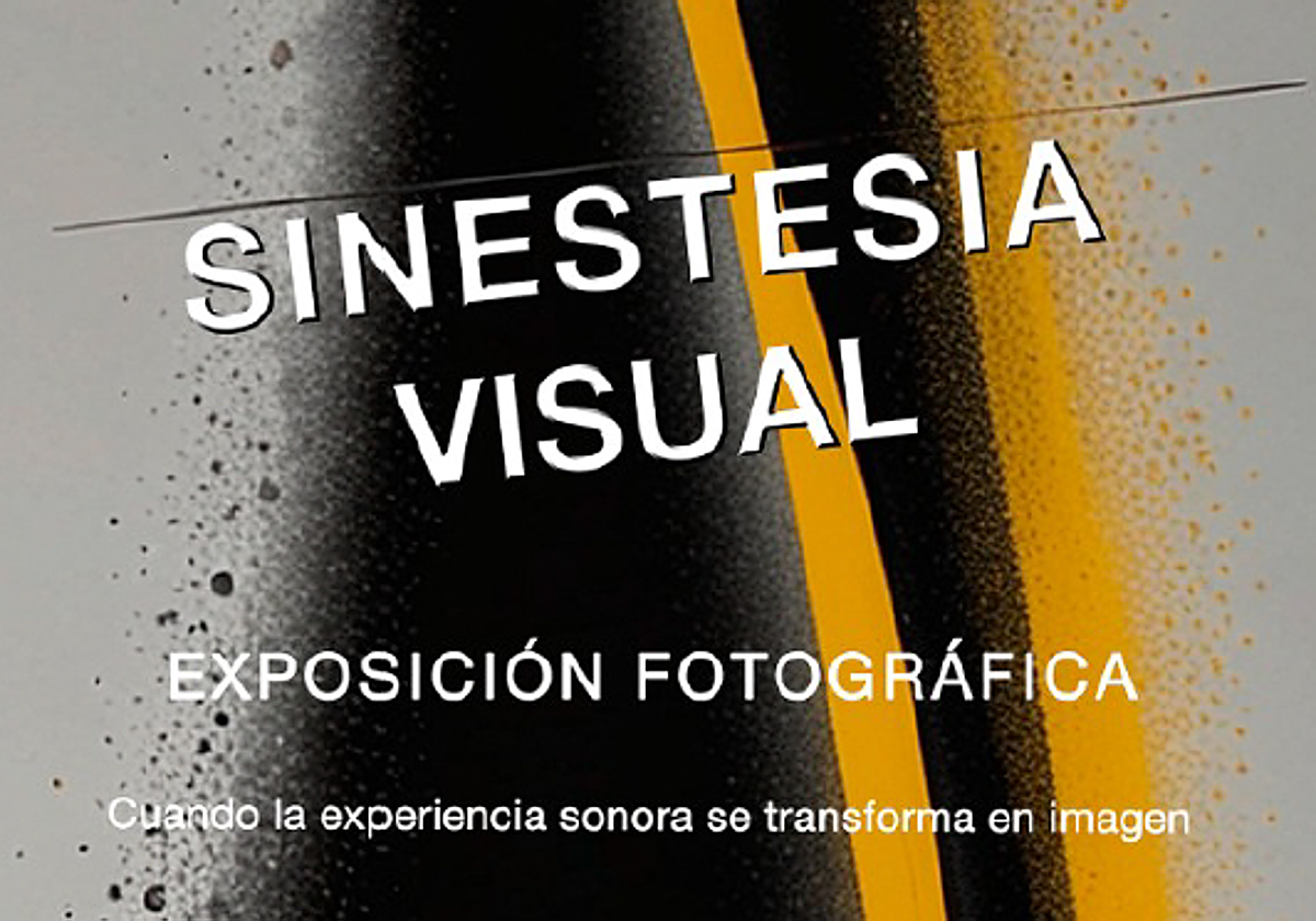 Exposición 'Sinestesia Visual'