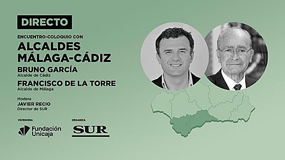 SUR explores the future of Malaga and Cadiz in meeting with their mayors