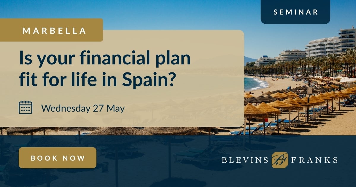 Blevins Franks financial planning seminar-Is your financial plan fit for life in Spain?